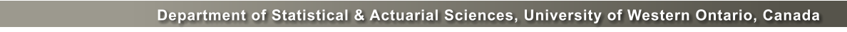 Department of Statistical & Actuarial Sciences, University of Western Ontario, Canada